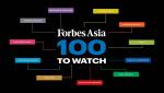 Forbes Asia 100 to Watch